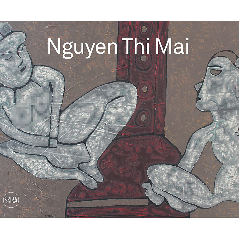 【预售】英文原版 Nguyen Thi Mai 阮氏麦 Skira Editore 画册画集作品鉴赏艺术书籍怎么看?