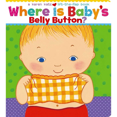 【现货】宝宝的肚脐眼在哪里？Where Is Baby's Belly Button?