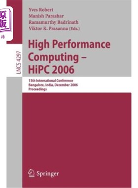 海外直订High Performance Computing - HIPC 2006: 13th International Conference Bangalore, 高性能计算- HIP