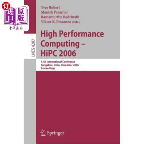 海外直订High Performance Computing - HIPC 2006: 13th International Conference Bangalore, 高性能计算- HIP