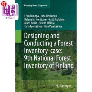 海外直订Designing and Conducting a Forest Inventory - Case: 9th National Forest Inventor 设计和实施森林清查——以芬