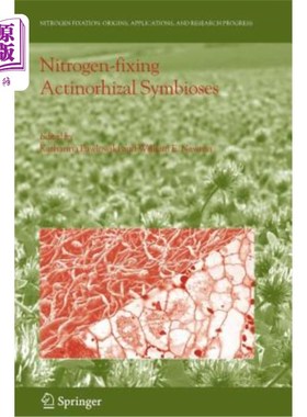 海外直订Nitrogen-Fixing Actinorhizal Symbioses 固氮放线菌共生
