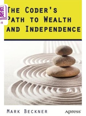 海外直订The Coder's Path to Wealth and Independence 程序员的财富和独立之路
