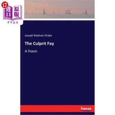 海外直订The Culprit Fay 罪魁祸首费伊