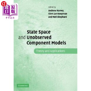 海外直订State Space and Unobserved Component Models: Theory and Applications 状态空间和未观测组件模型：理论和应用