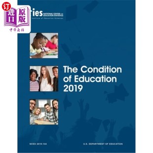 2019 海外直订The Education 2019年教育状况 Condition