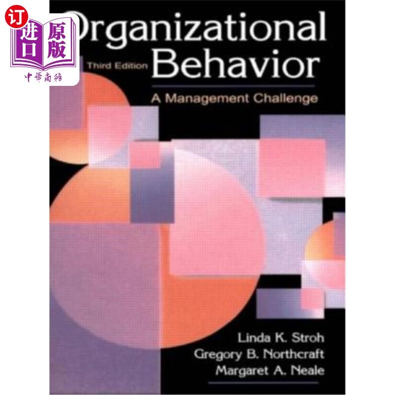 海外直订Organizational Behavior: A Management Challenge 组织行为学:管理的挑战