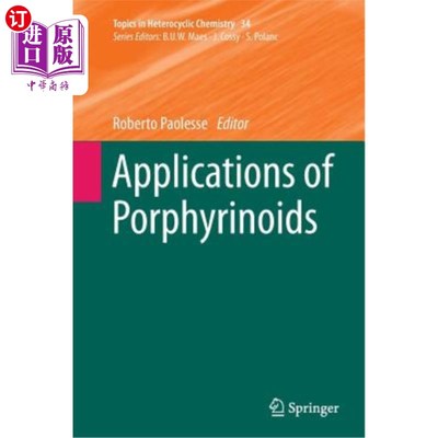 海外直订Applications of Porphyrinoids 类卟啉化合物的应用