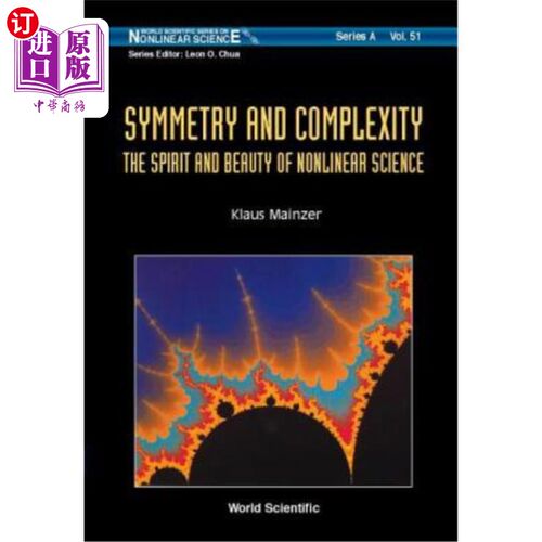 海外直订Symmetry and Complexity: The Spirit and Beauty of Nonlinear Science 对称与复杂:非线性科学的精神与美