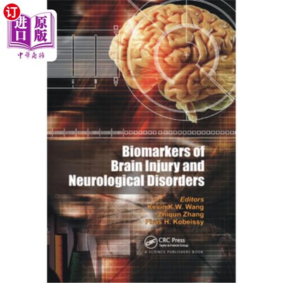 海外直订医药图书Biomarkers of Brain Injury and Neurological Disorders 脑损伤和神经系统疾病的生物标志物