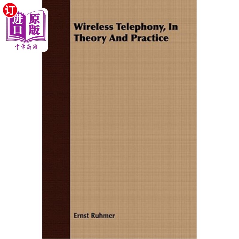 海外直订Wireless Telephony, in Theory and Practice 无线电话理论与实践
