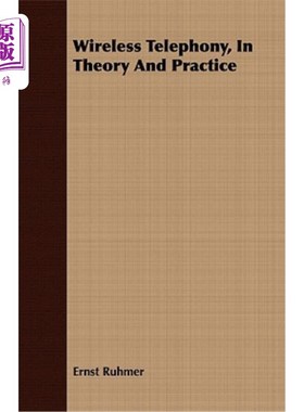 海外直订Wireless Telephony, in Theory and Practice 无线电话理论与实践