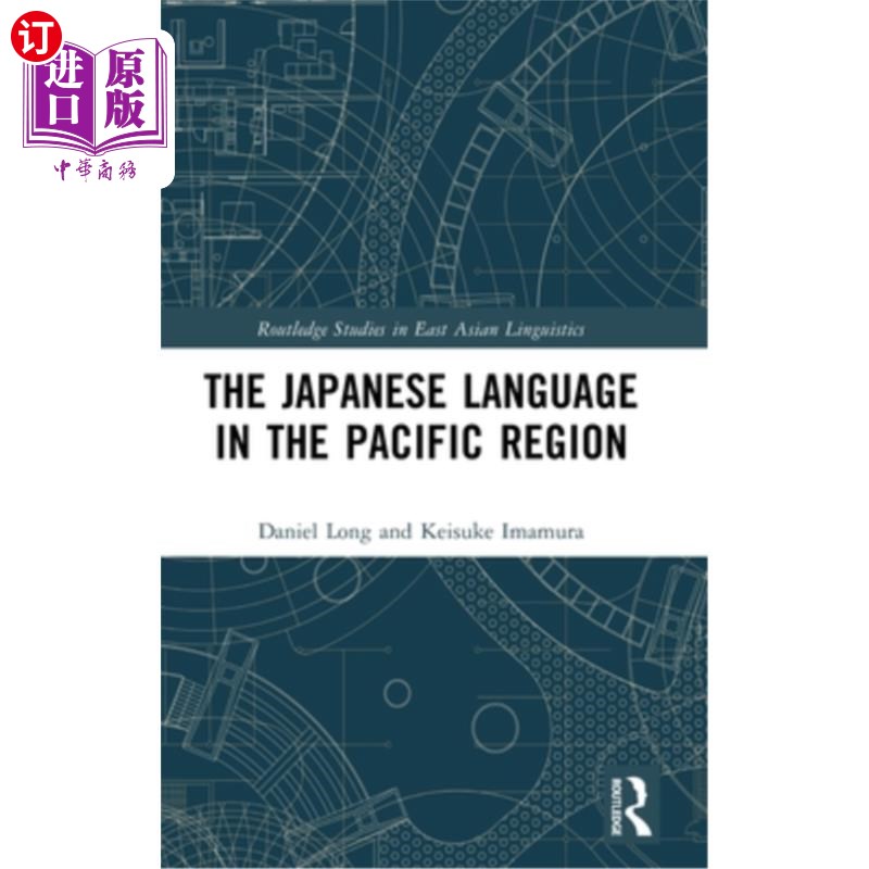 海外直订The Japanese Language in the Pacific Region 太平洋地区的日语