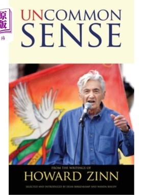 海外直订Uncommon Sense: From the Writings of Howard Zinn 不寻常的感觉:从霍华德·津恩的作品