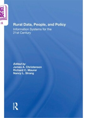 海外直订Rural Data, People, and Policy: Information Systems for the 21st Century 农村数据、人口与政策:21世纪的信息