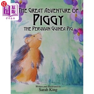 秘鲁豚鼠皮吉大冒险 Peruvian Great Adventures 海外直订The Guinea the Piggy Pig