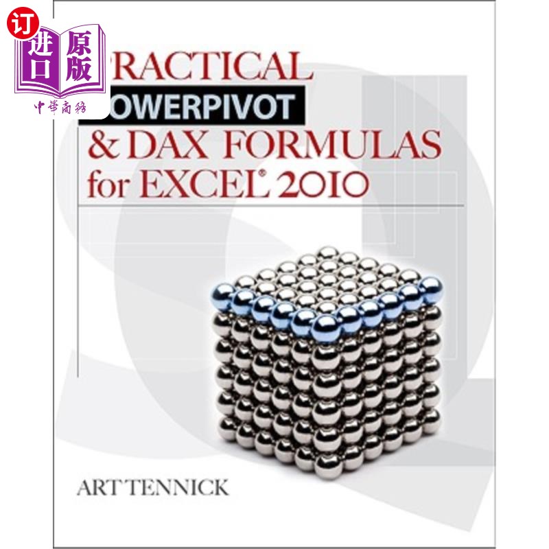 海外直订Practical Powerpivot& Dax Formulas for Excel 2010用于Excel 2010的实用PowerPivot和DAX公式