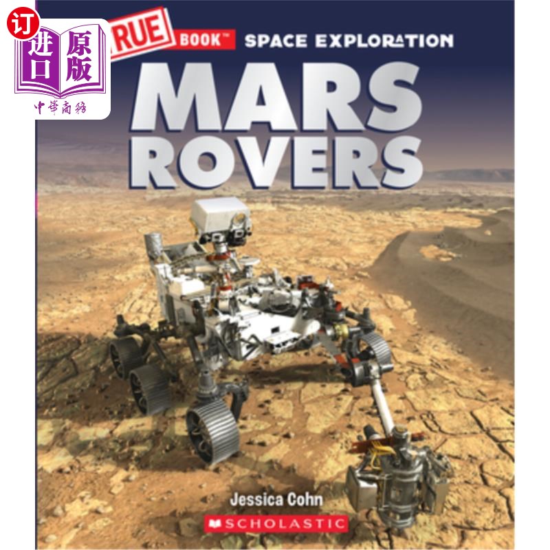 海外直订Mars Rovers (a True Book: Space Exploration) 火星漫游者(一本真实的书:太空探索)