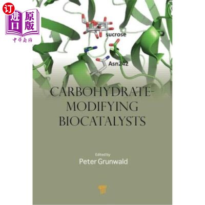 海外直订Carbohydrate-Modifying Biocatalysts 碳水化合物改性生物催化剂