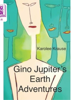 海外直订Gino Jupiter's Earth Adventures 吉诺·朱庇特的地球冒险