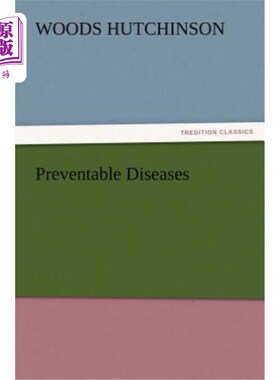 海外直订Preventable Diseases 可预防疾病