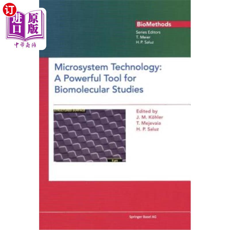 海外直订Microsystem Technology: A Powerful Tool for Biomolecular Studies 微系统技术:生物分子研究的有力工具