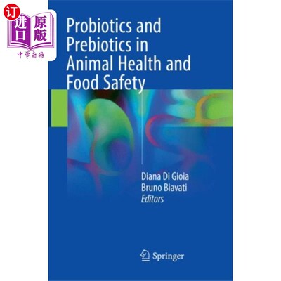 海外直订医药图书Probiotics and Prebiotics in Animal Health and F... 益生菌和益生元在动物健康和食品安全中的作用