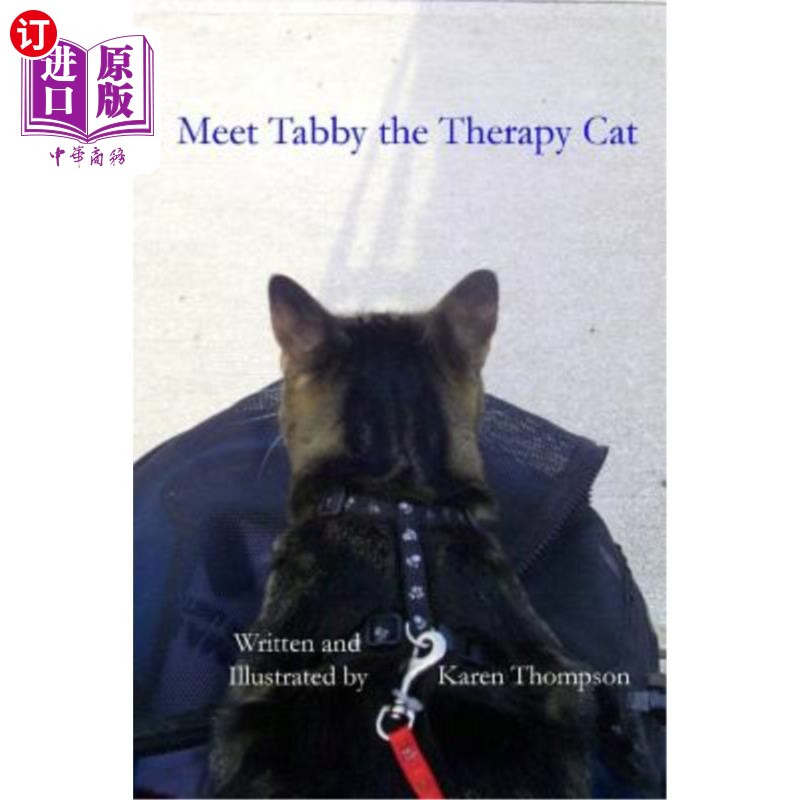 海外直订Meet Tabby the Therapy Cat 认识治疗猫泰比 书籍/杂志/报纸 儿童读物原版书 原图主图