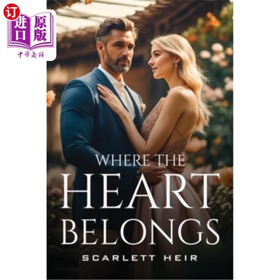 海外直订Where the heart belongs 心的归属