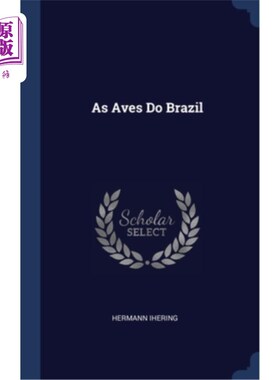海外直订As Aves Do Brazil 巴西的鸟类