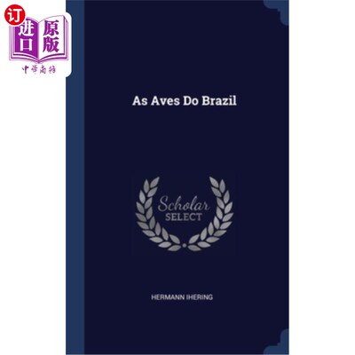 海外直订As Aves Do Brazil 巴西的鸟类