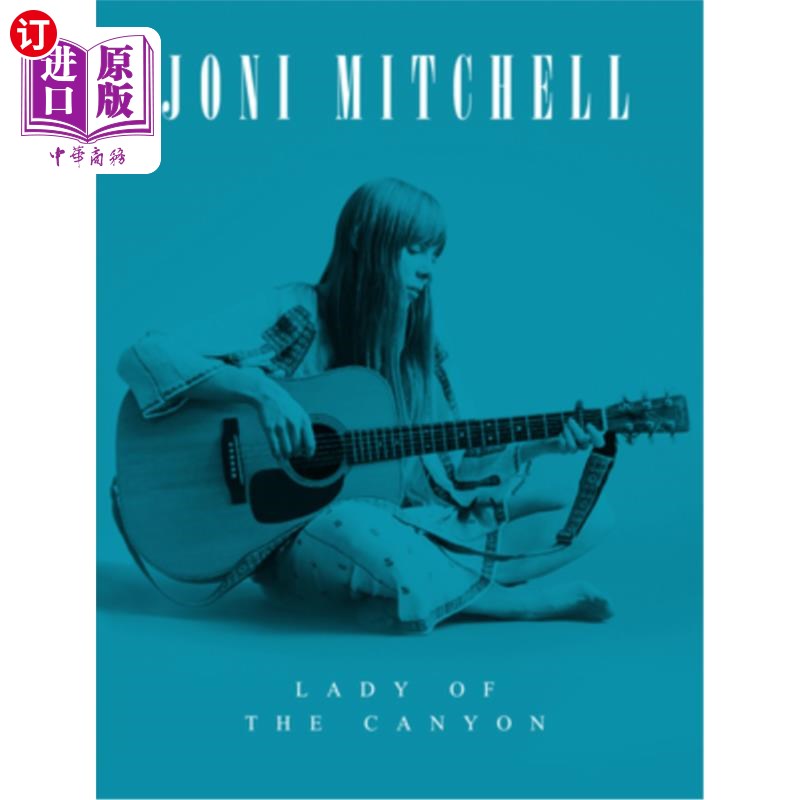 海外直订Joni Mitchell: Lady of the Canyon 乔尼·米切尔：峡谷女神图片