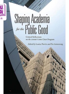 海外直订Shaping Academia for the Public Good 打造公益学术