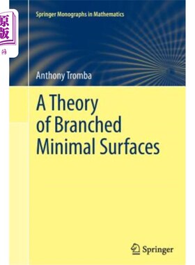 海外直订A Theory of Branched Minimal Surfaces 分支极小曲面的一个理论