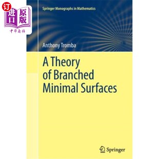 海外直订A Theory of Branched Minimal Surfaces 分支极小曲面的一个理论