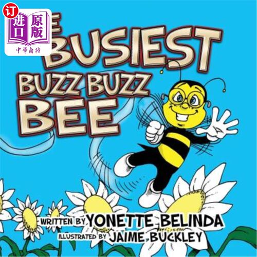 海外直订The Busiest Buzz Buzz Bee 最忙的嗡嗡蜂