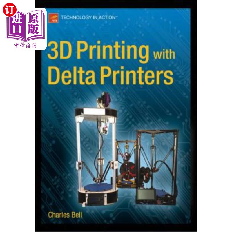海外直订3D Printing with Delta Printers 使用Delta打印机进行3D打印