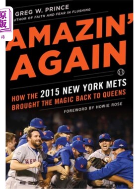 海外直订Amazin' Again: How the 2015 New York Mets Brought the Magic Back to Queens 再次惊艳：2015年纽约大都会如何将