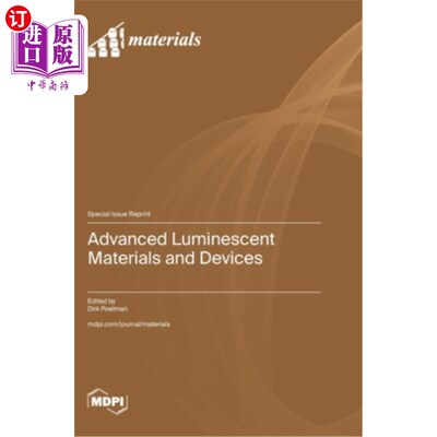 海外直订Advanced Luminescent Materials and Devices 先进发光材料和器件