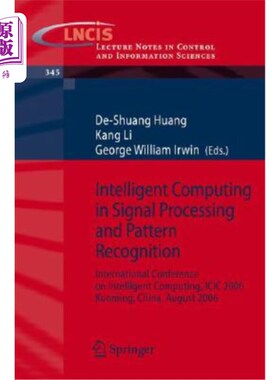 海外直订Intelligent Computing in Signal Processing and Pattern Recognition: Internationa 智能计算在信号处理和模式识