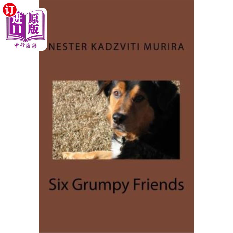 海外直订Six Grumpy Friends 六个脾气暴躁的朋友