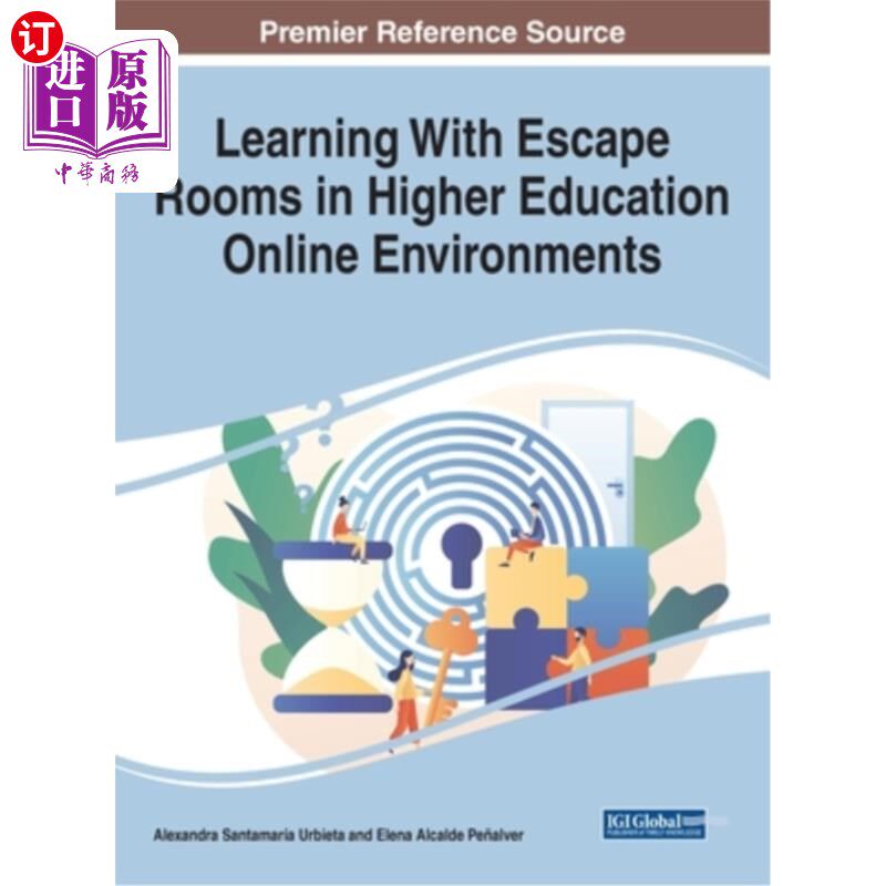 海外直订Learning With Escape Rooms in Higher Education Online Environments 在高等教育在线环境中利用密室学习