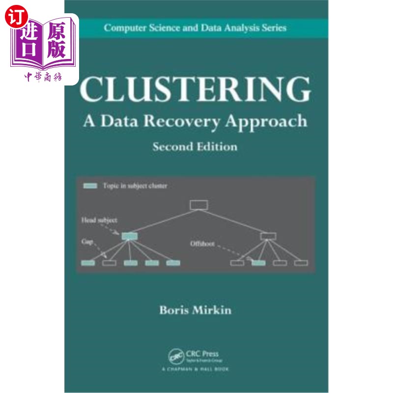 海外直订Clustering: A Data Recovery Approach, Second Edition 聚类:数据恢复方法,第二版