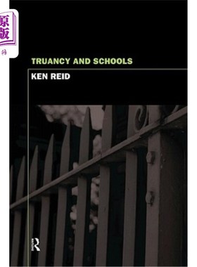 海外直订Truancy and Schools 逃学和学校