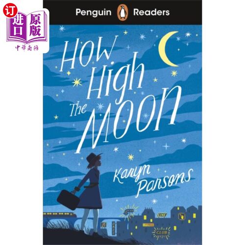 海外直订Penguin Readers Level 4: How High The Moon (ELT ... 企鹅读者第四级:月亮有多高(英语教学分级阅读)