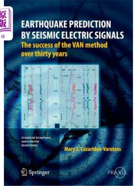 海外直订Earthquake Prediction by Seismic Electric Signals: The Success of the Van Method 用地震电信号预测地震：Van
