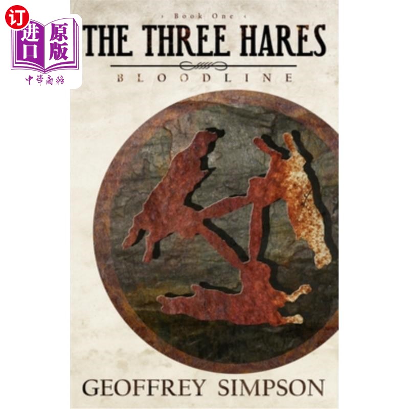 海外直订The Three Hares: Bloodline 三只兔子:血统