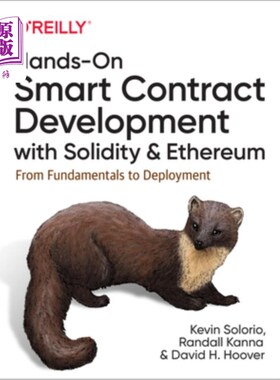 海外直订Hands-On Smart Contract Development with Solidity and Ethereum: From Fundamental 使用Solidity