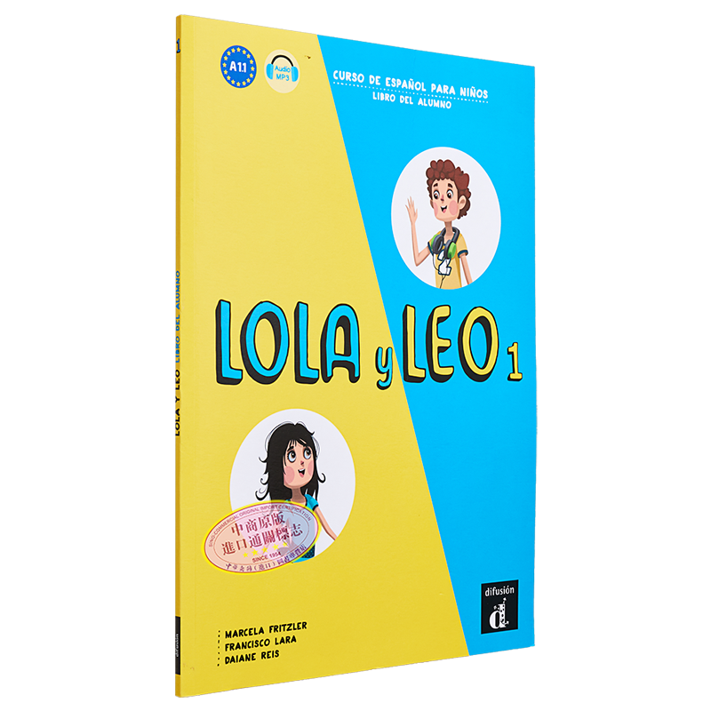 预售 西班牙少儿教材 Lola y Leo 1 学生用书+可下载音频  A1.1 LOLA Y LEO 1 LIBRO DEL ALUMNO NIVEL A1.1 西语原版【中商原版】