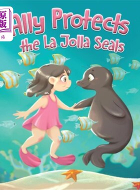 海外直订Ally Protects the La Jolla Seals 盟友保护拉霍亚海豹